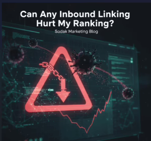 Can Any Inbound Linking Hurt My Ranking